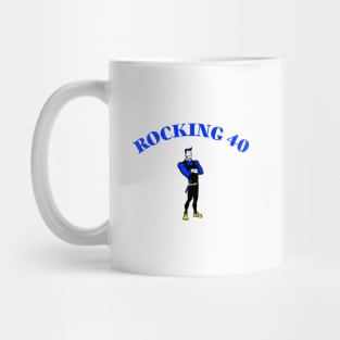 Rocking 40 Mug